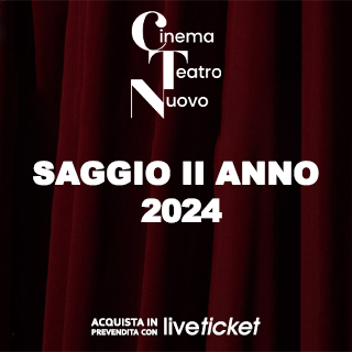 Biglietti SAGGIO II ANNO 2024